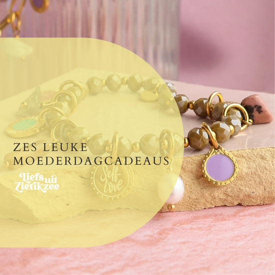 zes leuke moederdagcadeaus