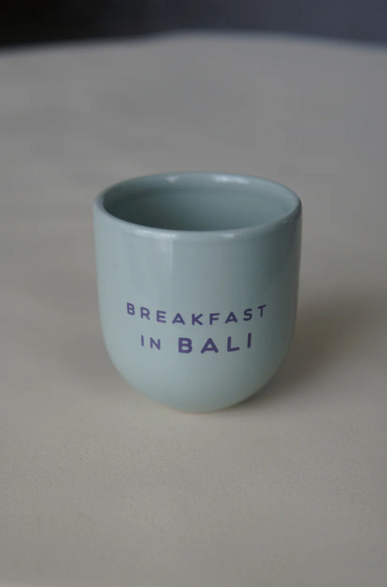 Mug breakfast in Bali